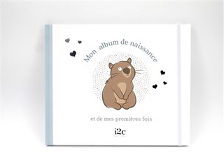 Front cover_Mon album de naissance : et de mes premières fois : garçon