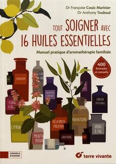 Front cover_Tout soigner avec 16 huiles essentielles