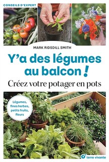Couverture_Y'a des l&eacute;gumes au balcon !