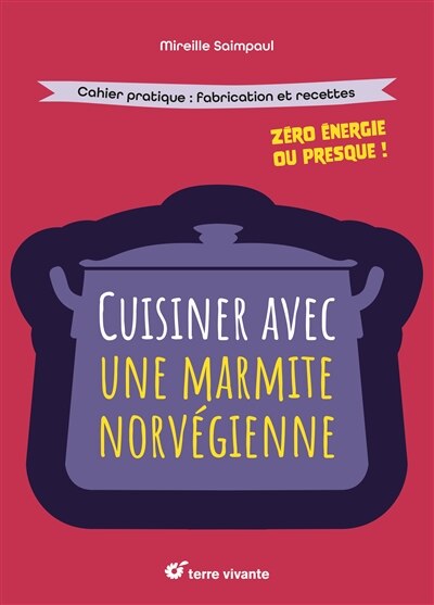 Front cover_Cuisiner avec une marmite norvégienne