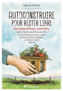 Front cover_Autoconstruire pour rester libre