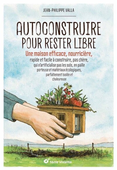 Front cover_Autoconstruire pour rester libre
