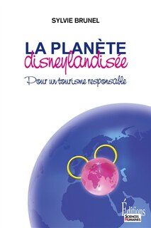 Couverture_Planète disneylandisée (La) [nouvelle édition]