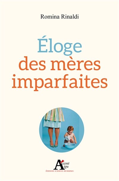 Front cover_Eloge des mères imparfaites