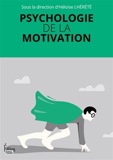 Front cover_Psychologie de la motivation