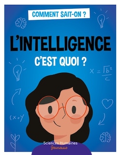Couverture_L' intelligence c'est quoi ?