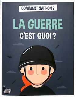 Front cover_La guerre c'est quoi ?