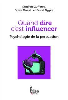 Couverture_Quand dire c'est influencer
