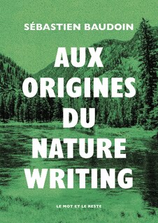 Couverture_Aux origines du nature writing
