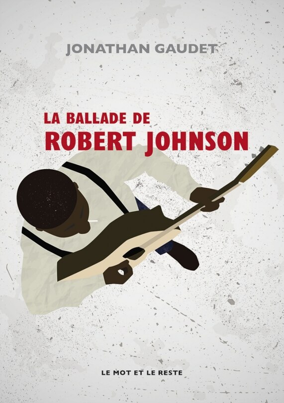 Front cover_La ballade de Robert Johnson