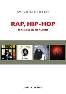 Front cover_Rap, hip-hop : 40 années en 200 albums