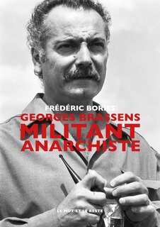 Couverture_Georges Brassens, militant anarchiste