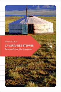 Couverture_La vertu des steppes