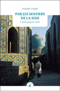 Couverture_Par les sentiers de la soie