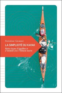 Couverture_La simplicité du kayak