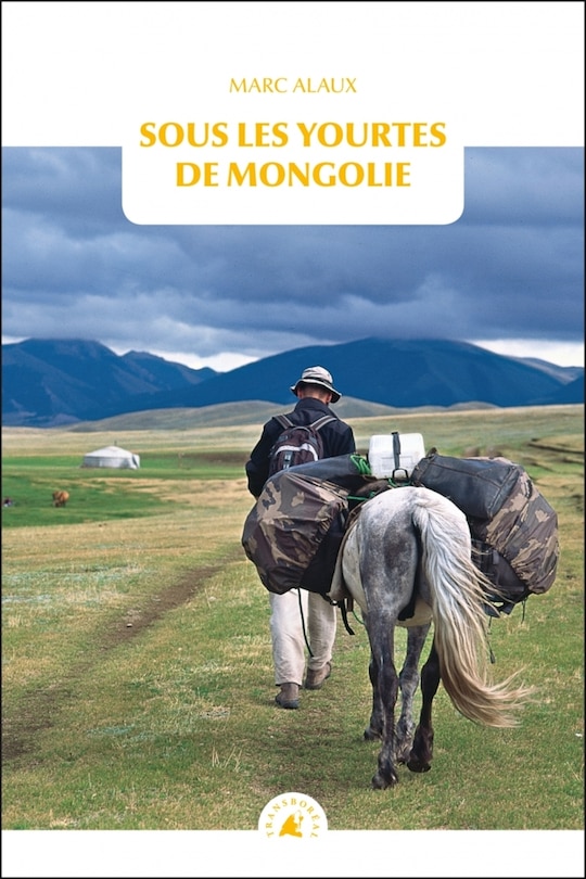 Couverture_Sous les yourtes de Mongolie