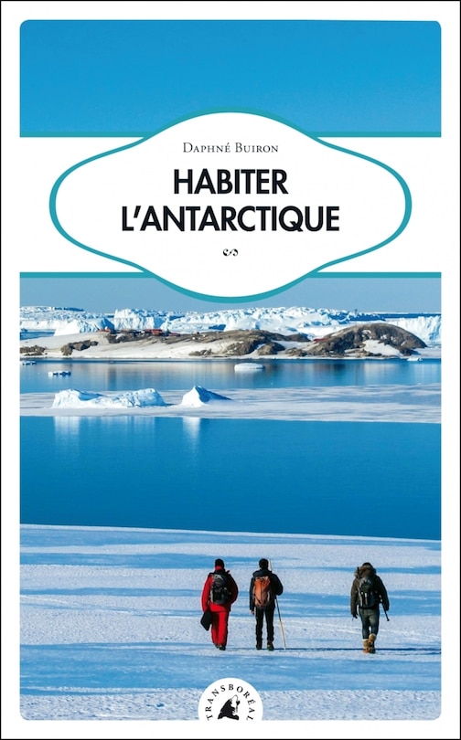 Front cover_Habiter l'Antarctique