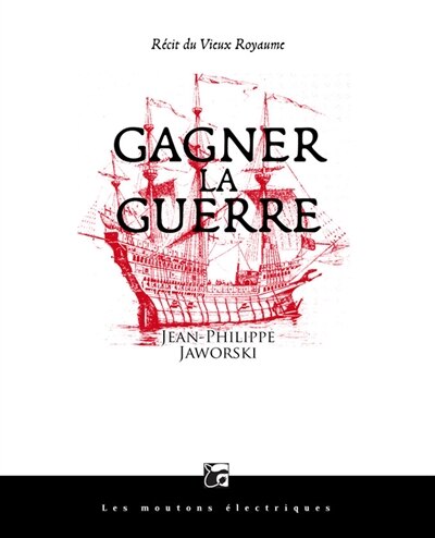 Couverture_Gagner la guerre : récit du vieux royaume