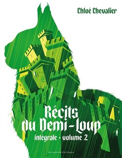Front cover_Récits du Demi-Loup : intégrale, Vol. 2