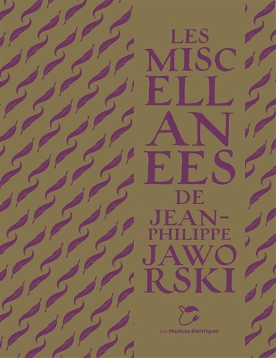 Front cover_Les miscellanées de Jean-Philippe Jaworski