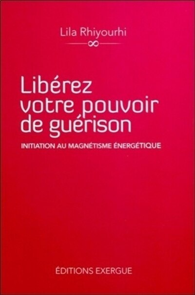 Couverture_Libérez votre pouvoir de guérison