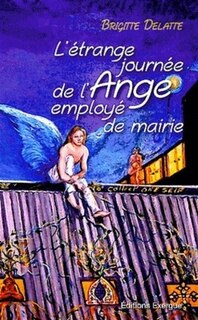 Front cover_L' étrange journée de l'ange employé de mairie