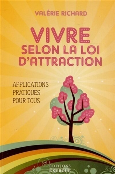 Front cover_Vivre selon la loi d'attraction
