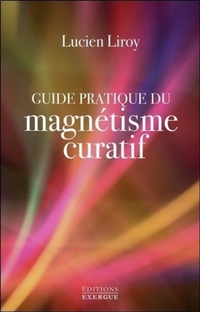Front cover_Guide pratique du magnétisme curatif