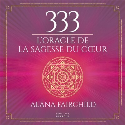 Front cover_333 : l'oracle de la sagesse du coeur