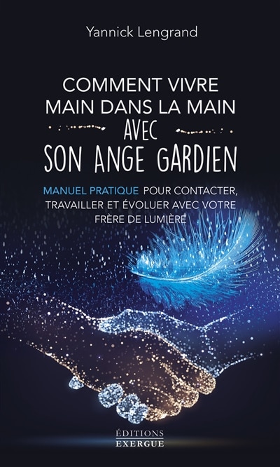 Couverture_Comment vivre main dans la main avec son ange gardien