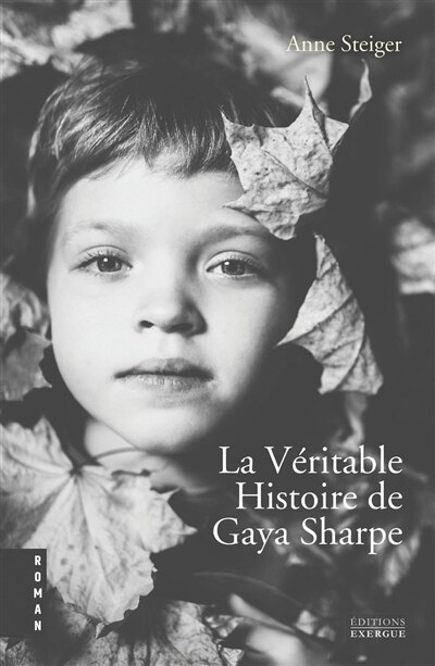 Front cover_La véritable histoire de Gaya Sharpe