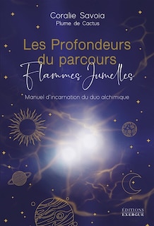 Couverture_Les profondeurs du parcours flammes jumelles