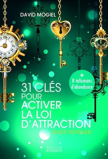 Front cover_31 cl&eacute;s pour activer la loi d'attraction