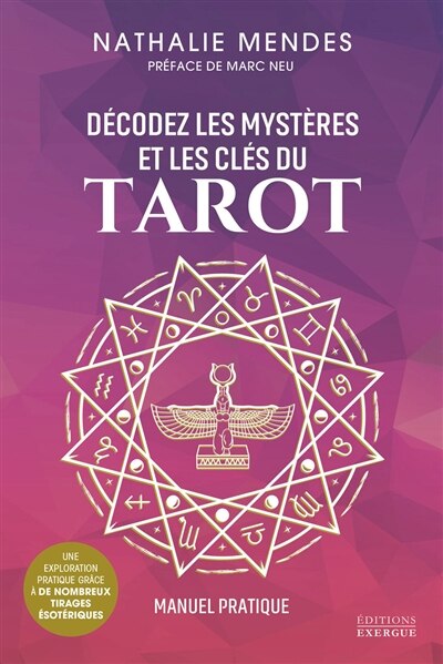 Front cover_D&eacute;codez les myst&egrave;res et les cl&eacute;s du tarot : manuel pratique