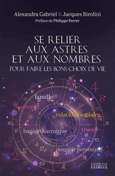 Front cover_Se relier aux astres et aux nombres pour faire les bons choix de vie