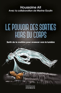 Couverture_Le pouvoir des sorties hors du corps