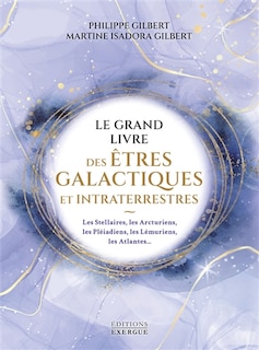 Couverture_Le grand livre des êtres galactiques et intraterrestres
