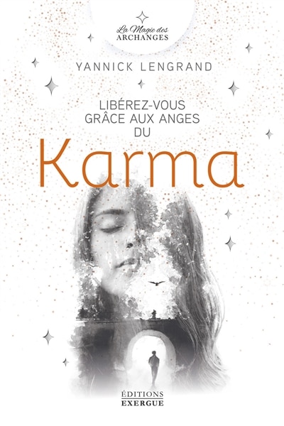 Front cover_Lib&eacute;rez-vous gr&acirc;ce aux anges du karma