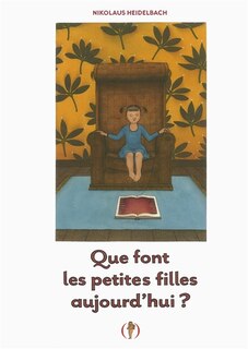 Couverture_Que font les petites filles aujourd'hui ?