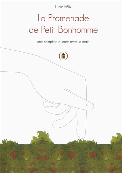 Front cover_La promenade de Petit bonhomme : une comptine à jouer avec la main