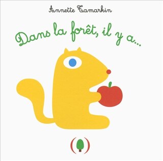 Front cover_Dans la for&ecirc;t, il y a...