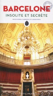 Couverture_Barcelone insolite et secr&egrave;te