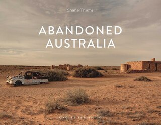 Front cover_Abandoned Australia