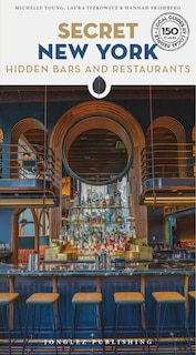 Front cover_Secret New York - Hidden Bars & Restaurants