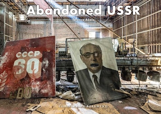 Front cover_Abandoned Ussr