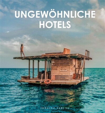 Front cover_Ungewöhnliche Hotels