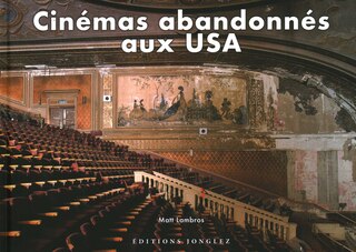 Couverture_Cin&eacute;mas abandonn&eacute;s aux USA