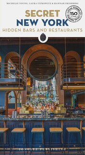 Front cover_Secret New York - Hidden Bars & Restaurants