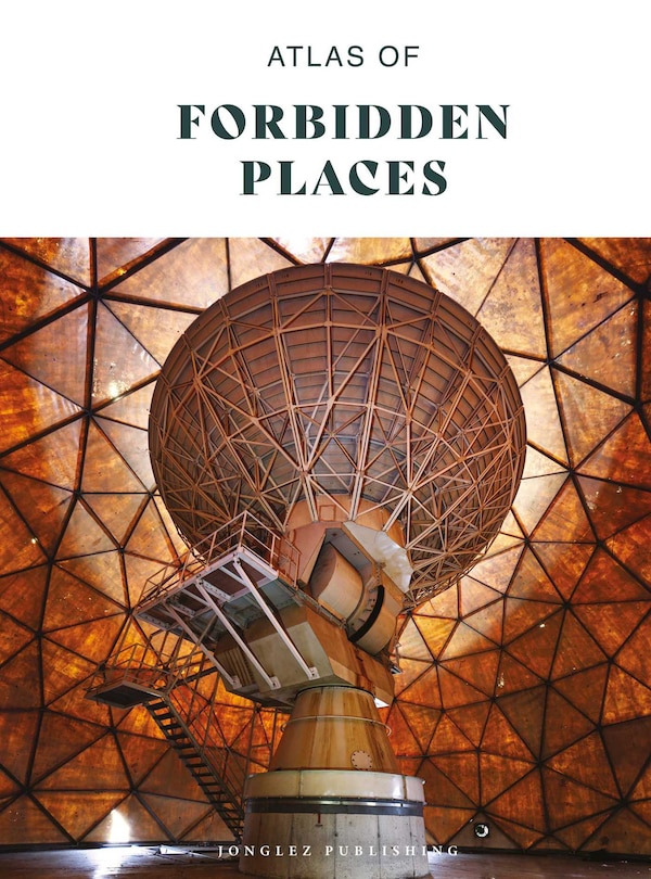 Atlas of forbidden places