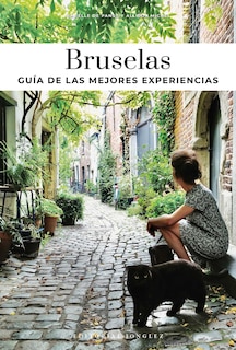 Front cover_Bruselas - guía de las mejores experiencias